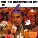 21 Hilarious Fall Memes to Crack You Up When The Seasons Change – The ...