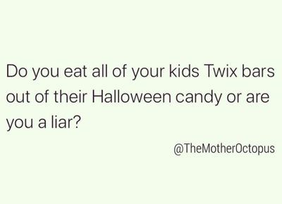 hilarious halloween meme about parents and kids candy